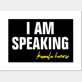 I AM SPEAKING Posters and Art